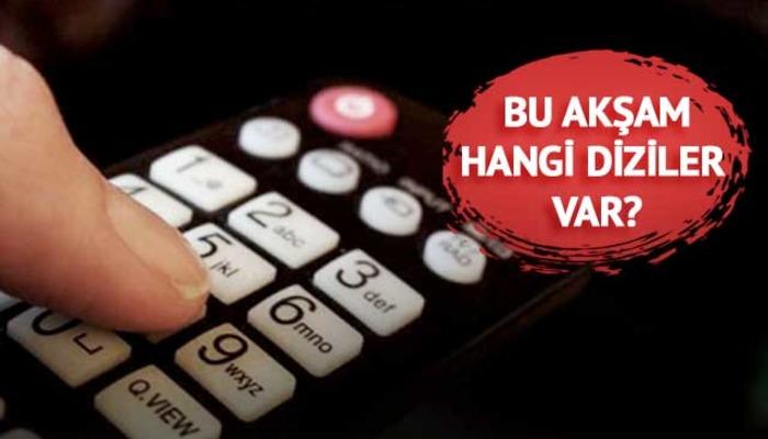 BUGÜN hangi diziler var? 28 Kasım Perşembe akşamı hangi diziler yayınlanacak? İşte ATV, Kanal D, Show Tv, Star Tv, Tv8, Now TV ve TRT1 GÜNCEL YAYIN AKIŞI