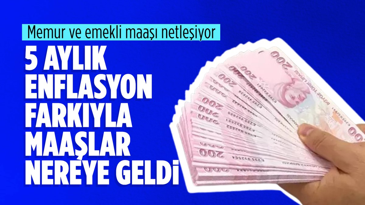 Enflasyon tahminine göre emekli ve memur maaş hesaplaması