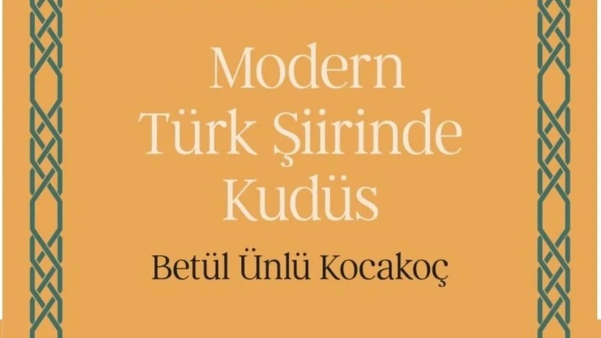 Modern Türk şiirinde Kudüs – Kültür Sanat Haberleri