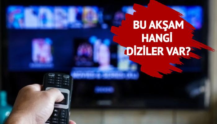 2 Aralık Pazartesi (Bu akşam) hangi diziler var? ATV, Kanal D, Show TV, Star TV, TV8, TRT1 ve Now TV Yayın Akışı