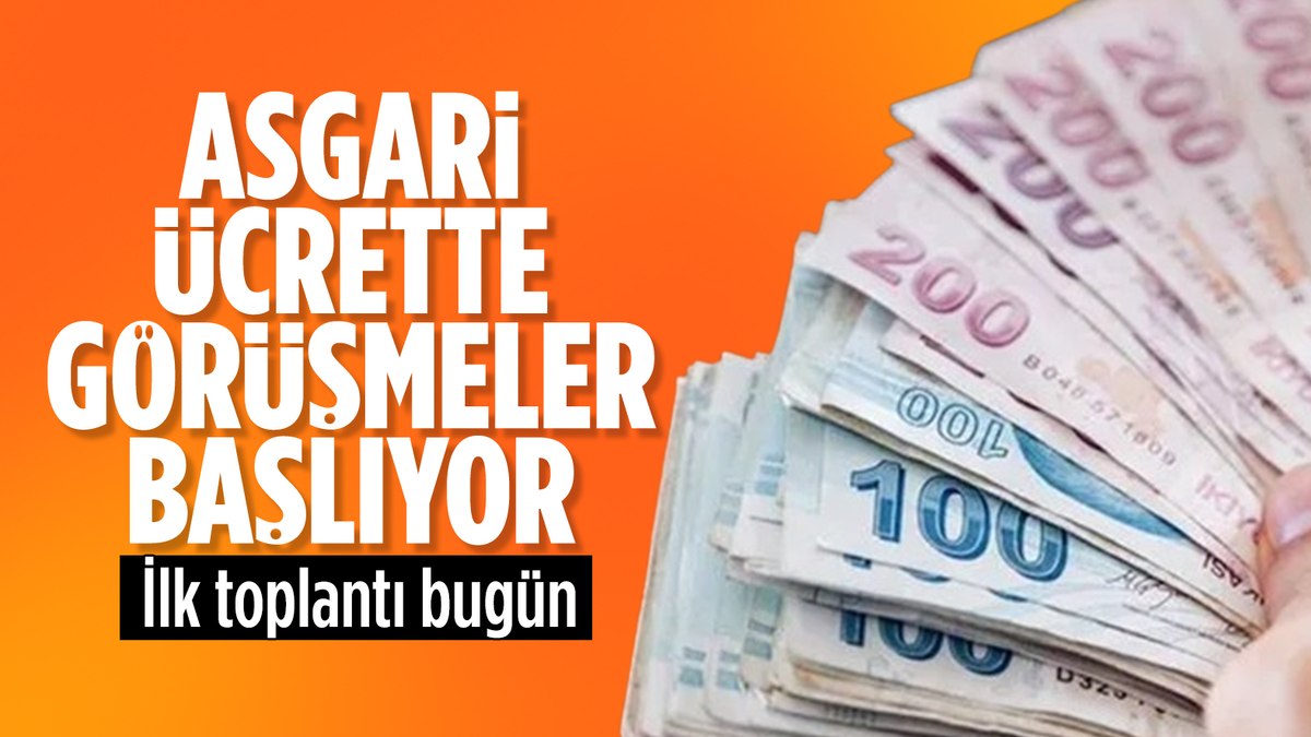 Asgari ücret görüşmeleri bugün başlıyor