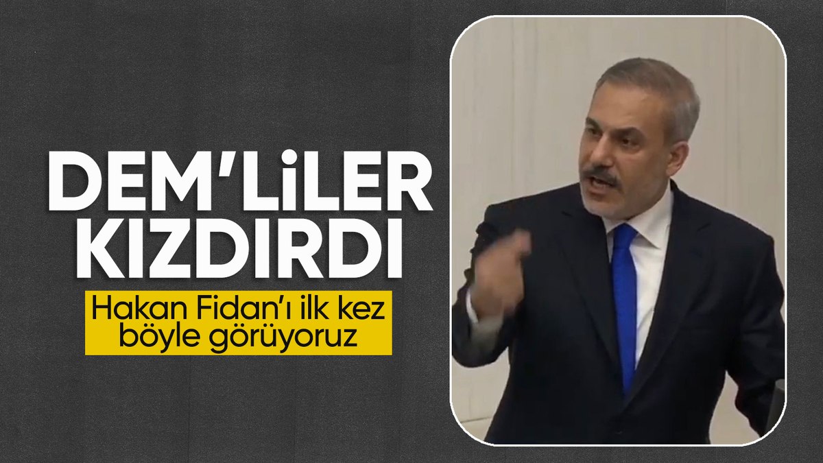 Dışişleri Bakanı Hakan Fidan’dan DEM Partili vekillere sert tepki