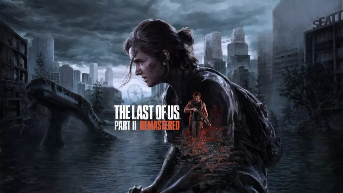 The Last of Us Part II Remastered, Nisan 2025’te PC’ye geliyor