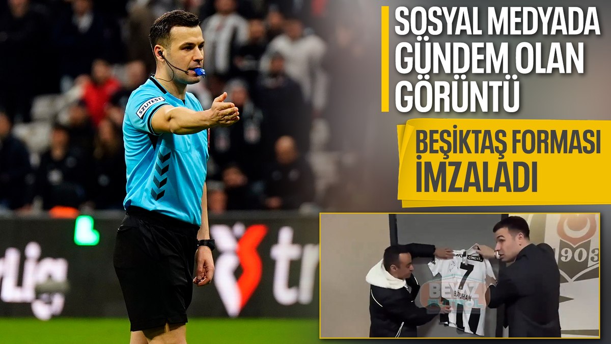 Hakem Cihan Aydın maç sonrası Beşiktaş forması imzaladı