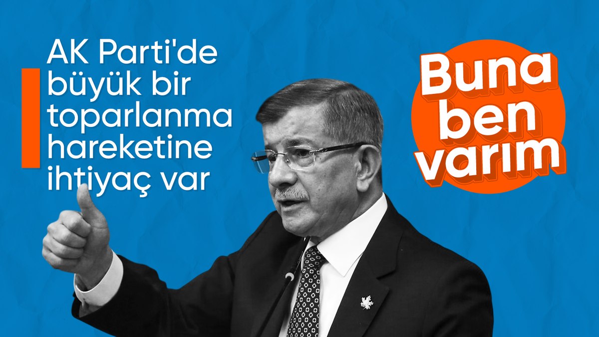 AK Parti içinde veya dışında toparlanmaya varım