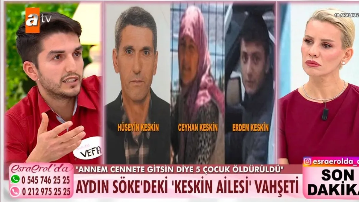 ATV’de yayınlanan Esra Erol’un gündeme getirdiği Keskin ailesinde yaşananlar kan dondurdu! Cennete gitme vaadiyle 5 çocuk öldürüldü