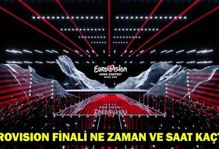 EUROVİSİON FİNALİ 2025 CANLI İZLE: Eurovision finali ne zaman, saat kaçta, nereden izlenir?