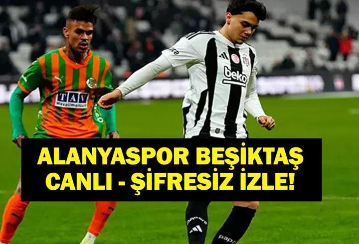 ALANYASPOR BEŞİKTAŞ CANLI İZLE: Süper Lig Alanyaspor Beşiktaş Maçı Canlı İzle! Maç Kadrosu ve beIN Sports Yayın Bilgisi!