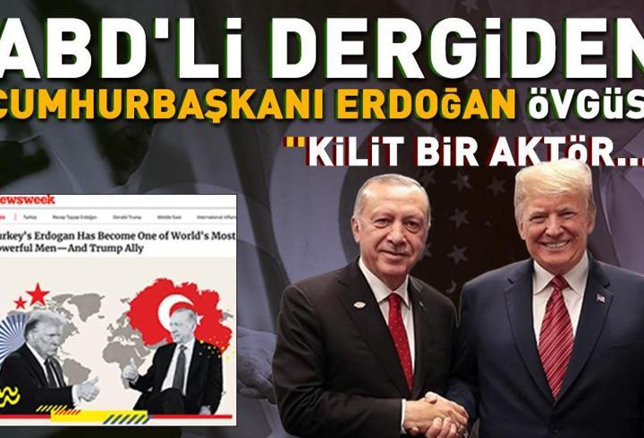 ABD’li haber dergisi Newsweek’ten Cumhurbaşkanı Erdoğan övgüsü: ”Kilit bir aktör…” İşte ‘barış reçetesi’!