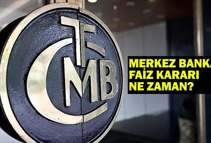 MERKEZ BANKASI FAİZ KARARI NE ZAMAN? TCMB haziran faiz kararı ne olur? Gözler PPK toplantı tarihinde!