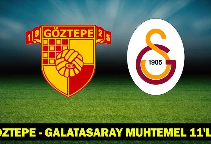 GÖZTEPE – GALATASARAY MAÇI CANLI İZLE: Göztepe – Galatasaray maçı hangi kanalda, saat kaçta? (Göztepe – Galatasaray Muhtemel 11’ler)