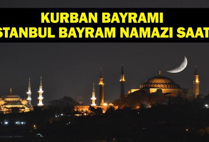İSTANBUL BAYRAM NAMAZI SAATİ 2025 – İstanbul’da Kurban Bayramı namazı saat kaçta, ne zaman kılınacak? Diyanet bayram namazı vakti