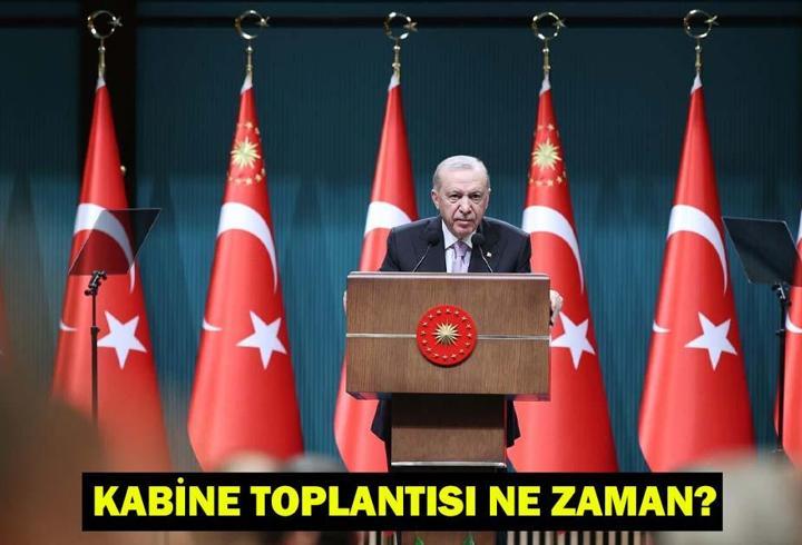 KABİNE TOPLANTISI NE ZAMAN YAPILACAK, 2 HAZİRAN’DA MI? Bayram tatili için gözler Beştepe’de!