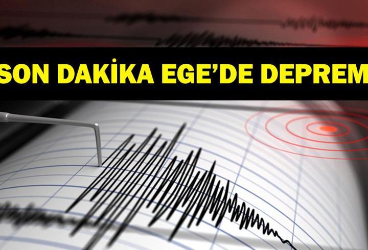EGE’DE DEPREM! Ege’de deprem mi oldu? Deprem kaç şiddetinde oldu? Muğla, Aydın, Denizli, İzmir ve civar illerden de hissedildi!