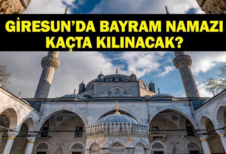 GİRESUN BAYRAM NAMAZI SAATİ 2025 – Giresun’da bayram namazı saat kaçta, ne zaman kılınacak? Diyanet Kurban Bayramı bayram namazı vakti