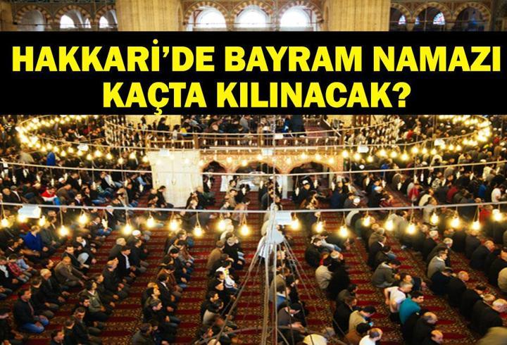 HAKKARİ BAYRAM NAMAZI SAATİ 2025 – Hakkari’de Kurban Bayramı namazı saat kaçta, ne zaman kılınacak? Diyanet bayram namazı vakti