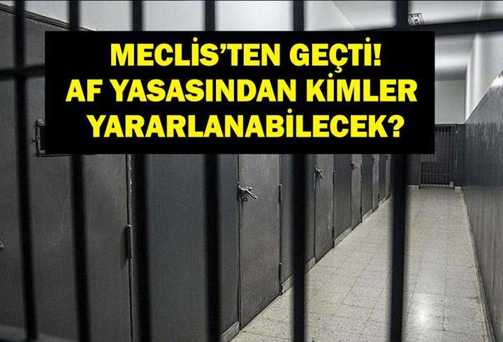 SON DAKİKA 10. YARGI PAKETİ: Af Yasası Ne Zaman Yürürlüğe Girecek? Ceza İnfaz Paketi Değişiklikleri Neler? Meclisten Geçti!