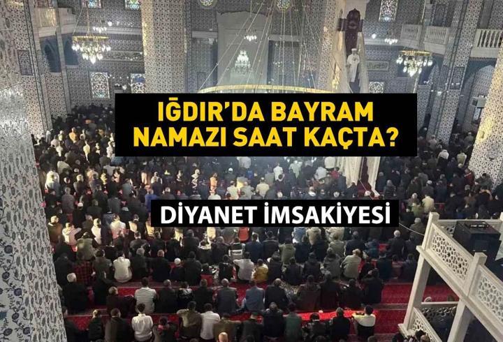 2025 Iğdır Kurban Bayramı Namazı Saati – Iğdır’da Bayram Namazı Saat Kaçta Kılınacak?