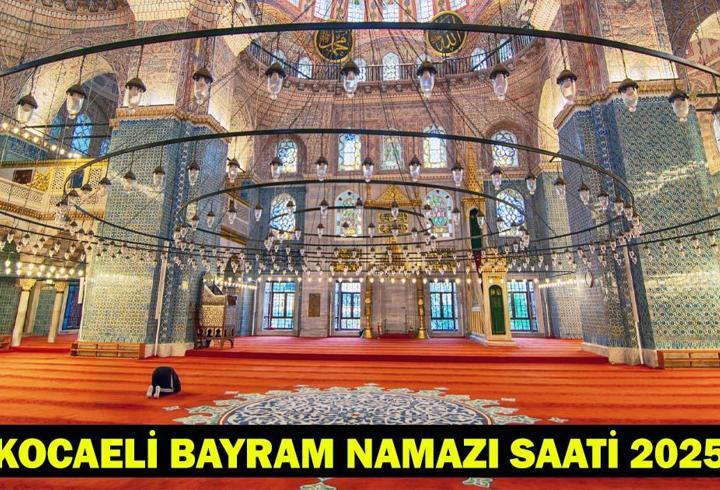 KOCAELİ BAYRAM NAMAZI SAATİ 2025 – Kocaeli’de Kurban Bayramı Namazı Ne Zaman, Saat Kaçta Kılınacak? Diyanet Bayram Namazı Vakti