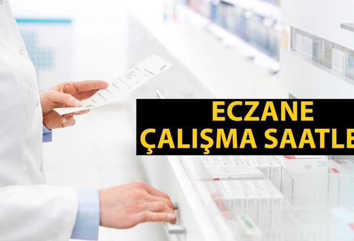 ECZANE HAFTA İÇİ VE HAFTA SONU ÇALIŞMA SAATLERİ 2025: Eczaneler kaçta açılıyor, kaçta kapanıyor?