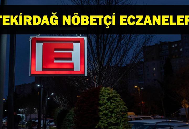 TEKİRDAĞ NÖBETÇİ ECZANE: 19 Ağustos Tekirdağ Nöbetçi Eczaneler Neresi? 19 Ağustos Salı Tekirdağ Çorlu, Şarköy, Süleymanpaşa, Çerkezköy, Saray, Ergene Nöbetçi Eczaneler Listesi