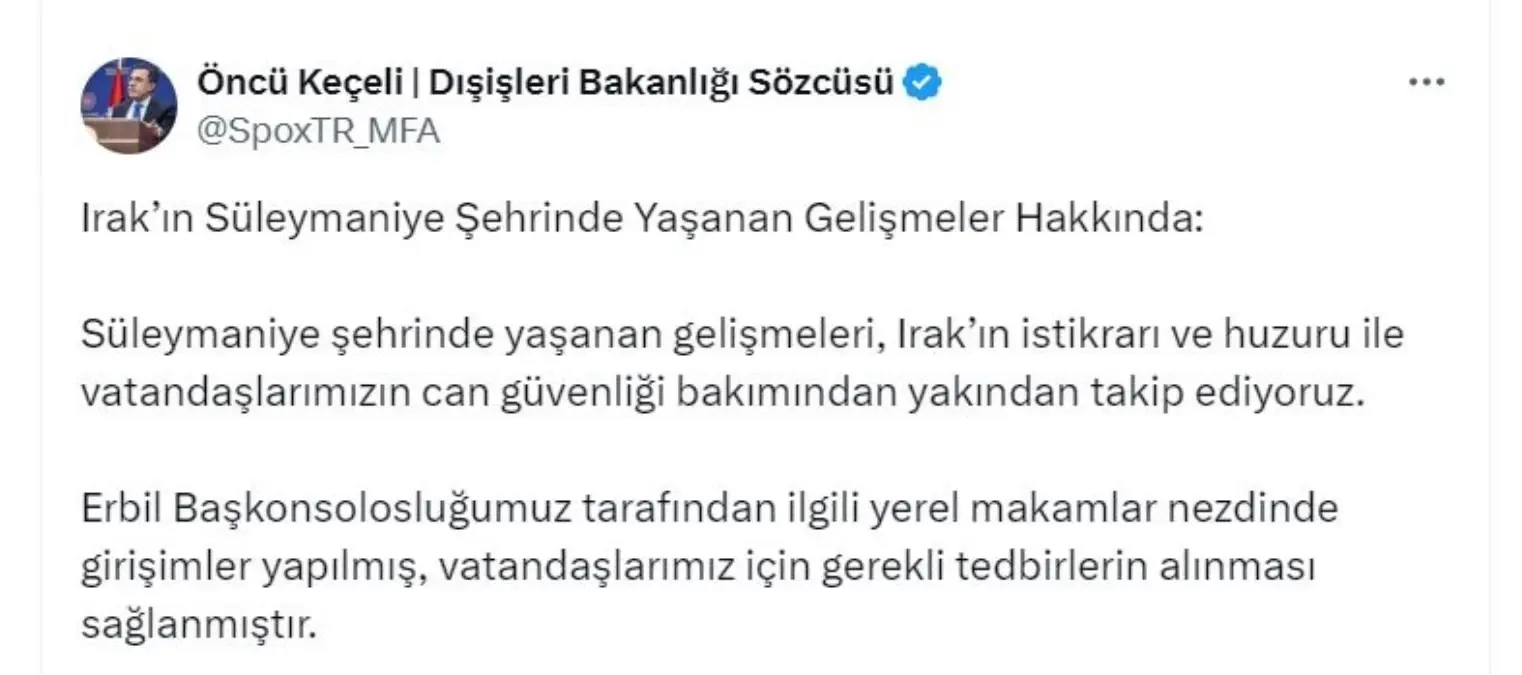 Dışişleri Bakanlığı’ndan Süleymaniye Açıklaması