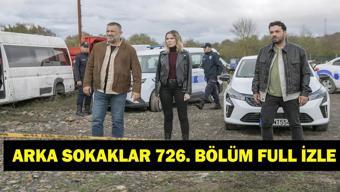 ARKA SOKAKLAR 726. BÖLÜM FULL İZLE Arka Sokaklar 726. bölüm tek parça HD izleme linki