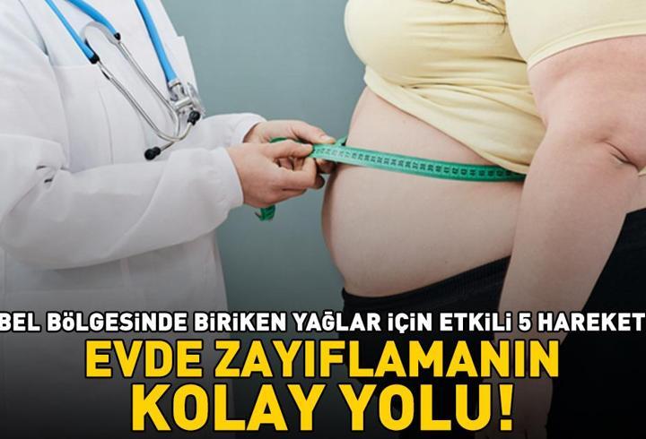 EVDE ZAYIFLAMANIN KOLAY YOLU! Bel bölgesinde biriken yağlar için etkili 5 hareket!
