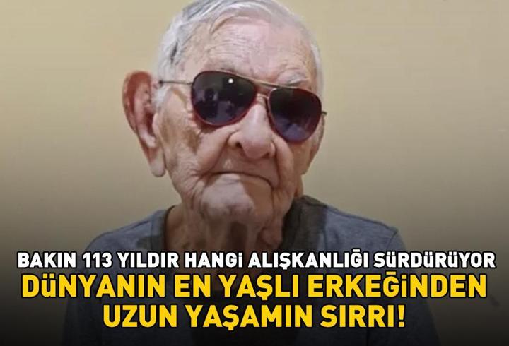 UZUN YAŞAMIN SIRRI! Dünyanın en yaşlı erkeği tüyo verdi! Bakın 113 yıldır hangi alışkanlığı sürdürüyor