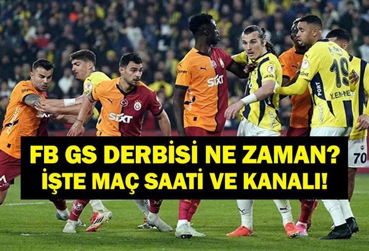 FENERBAHÇE GALATASARAY MAÇ KANALI VE SAATİ: FB GS Derbisi Hangi Kanalda, Saat Kaçta, Ne Zaman? Osimhen ve Ederson Oynayacak Mı?