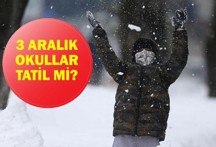 3 ARALIK OKULLAR TATİL Mİ? Çarşamba Okul Var Mı? 3 Aralık Ne Günü? Valilikten Açıklama Geldi Mi?