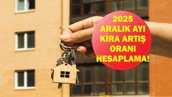 KİRA ARTIŞ ORANI ARALIK 2025: Aralık kira zammı belli oldu TEFE-TÜFE ile Aralık ayı ev ve iş yeri kira zammı ne oldu İşte kira zammı hesaplama örnekleri