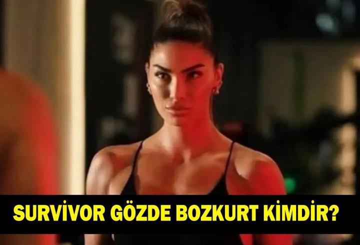 SURVİVOR GÖZDE KİMDİR? Gözde Bozkurt kaç yaşında ve nereli? Ne iş yapıyor?