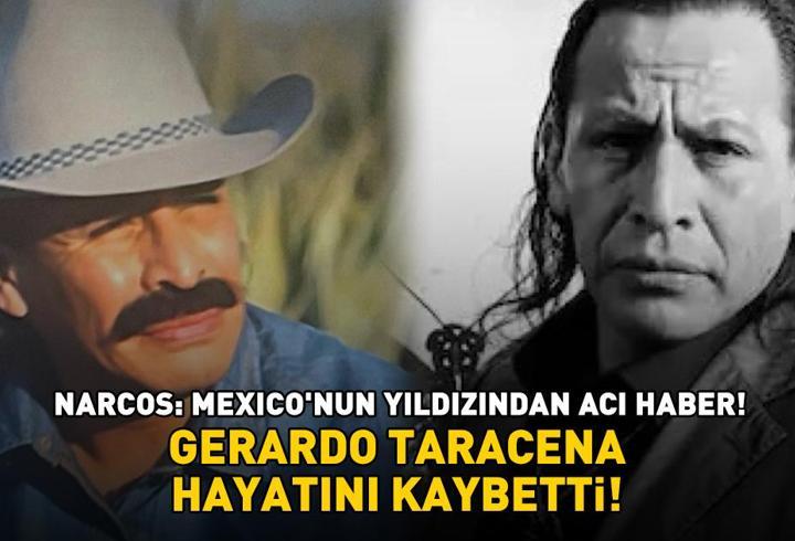 Narcos: Mexico’nun yıldızından acı haber! Gerardo Taracena hayatını kaybetti!