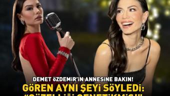 Eşref Rüyanın Nisanı Demet Özdemirin annesine bakın Gören aynı şeyi söyledi: GÜZELLİK GENETİK