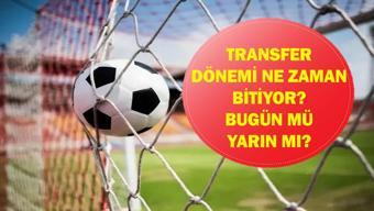 TRANSFER DÖNEMİ BUGÜN MÜ BİTİYOR 2026 Süper Lig Transfer Sezonu Bitimine Ne Kadar Kaldı Futbol Dünyasında Son Dakika Hareketliliği