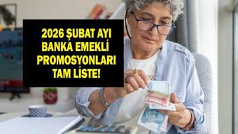 ŞUBAT AYI BANKA EMEKLİ PROMOSYON TUTARLARI: Hangi banka en yüksek emekli promosyonu veriyor Bankalar emekliye ne kadar promosyon veriyor Banka banka tam liste...
