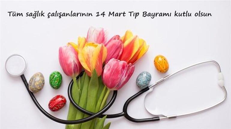 14 MART TIP BAYRAMI MESAJLARI, SÖZLERİ 2026 Doktora, sevgiliye, arkadaşa resimli, anlamlı Tıp Bayramı kutlama mesajları...