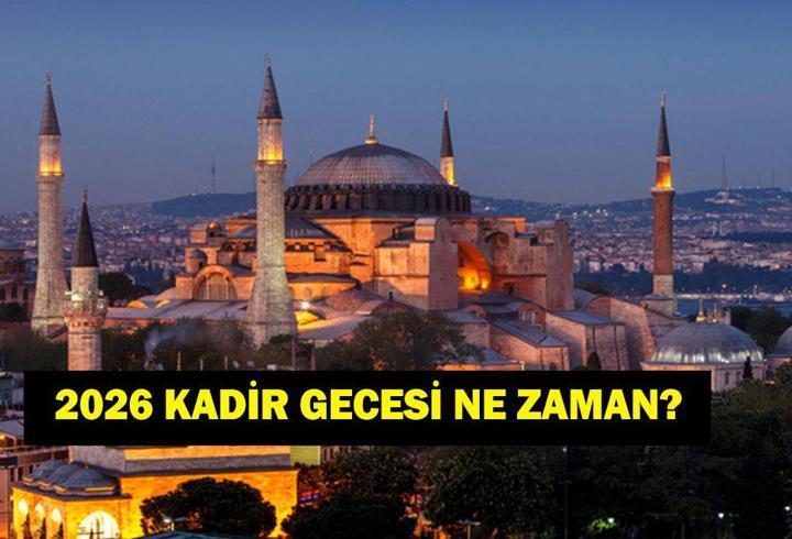 KADİR GECESİ 2026: Bu Sene Kadir Gecesi Ne Zaman? Ramazan’ın Kaçıncı Günü? 2026 Ramazan İmsakiyesi