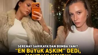 Mert Demirin güzeller güzeli sevgilisi Serenay Sarıkayadan o soruya bomba yanıt En büyük aşkım dedi, noktayı koydu