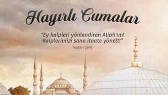Hayırlı Cumalar Mesajları: Güzel, anlamlı Cuma mesajları; Resimli, kısa, dualı, ayetli Cuma mesajları, sözleri...