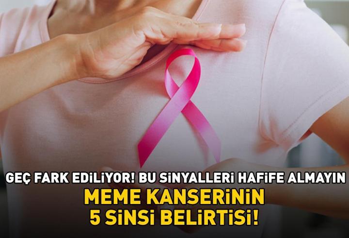 Geç fark ediliyor! Bu sinyalleri hafife almayın! Meme kanserinin 5 sinsi belirtisi