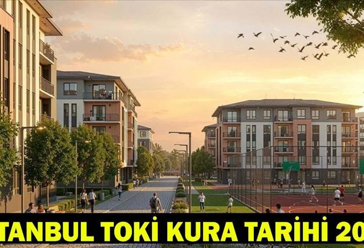 İSTANBUL TOKİ KURASI NE ZAMAN? TOKİ İstanbul kura çekimi ne zaman yapılacak? Bakan Murat Kurum TOKİ İstanbul kura tarihini açıkladı!