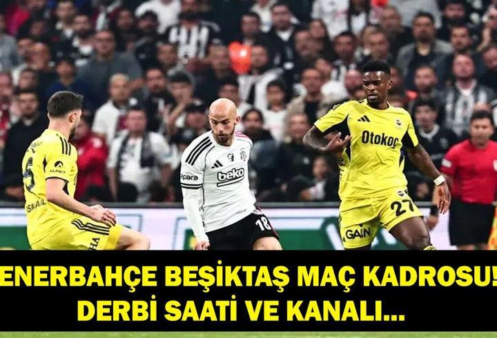 İlk 11’ler Belli Oldu! Fenerbahçe Beşiktaş Maçı Ne Zaman, Saat Kaçta, Hangi Kanalda? FB-BJK Derbi Kadrosu