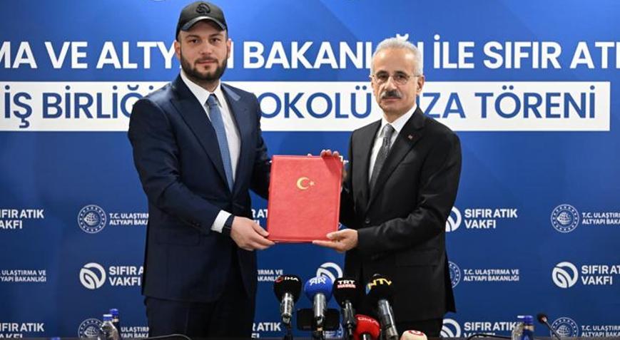 Ulaştırma Bakanlığı ve Sıfır Atık Vakfı arasında iş birliği protokolü!