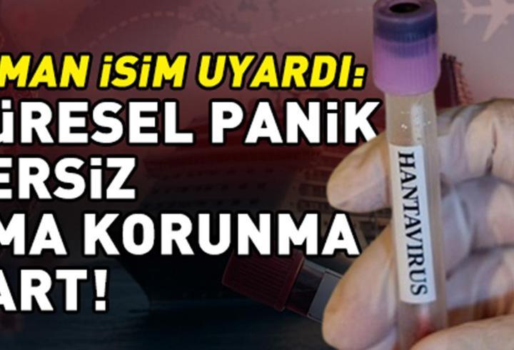 Uzman isimden ‘hantavirüs’ uyarısı: ‘Küresel panik yersiz, bireysel korunma şart’