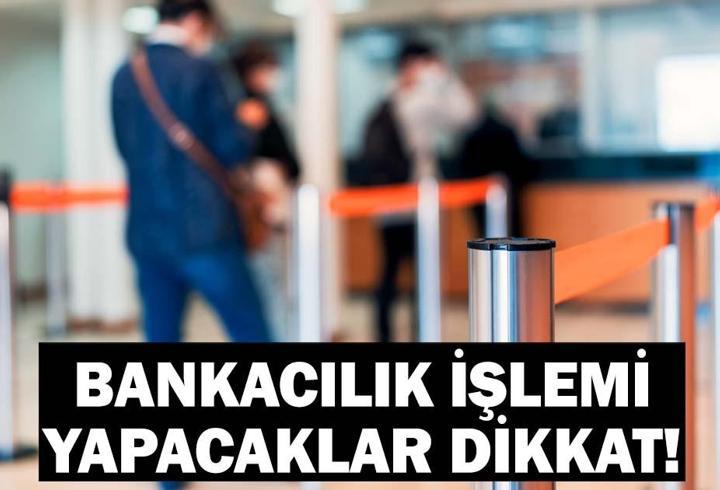 19 MAYIS BANKALAR AÇIK MI? Bugün Bankalar Çalışıyor mu? Resmi Tatilde EFT ve Havale Yapılır mı? Bankacılık İşlemi Yapacaklar Dikkat!