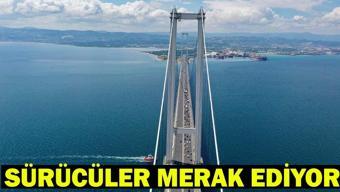 OSMANGAZİ KÖPRÜSÜ BAYRAMDA ÜCRETSİZ Mİ Osmangazi Köprüsü Geçiş Ücreti 2026