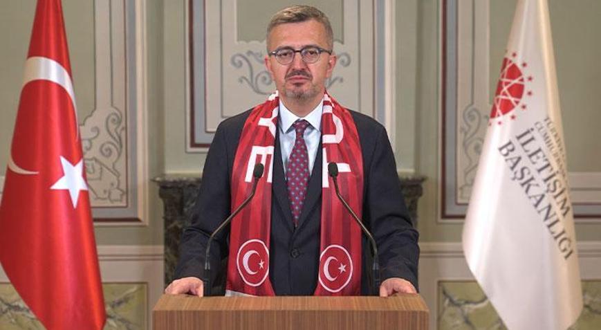 İletişim Başkanı Duran A Milli Futbol Takımı’na video mesajla başarı diledi