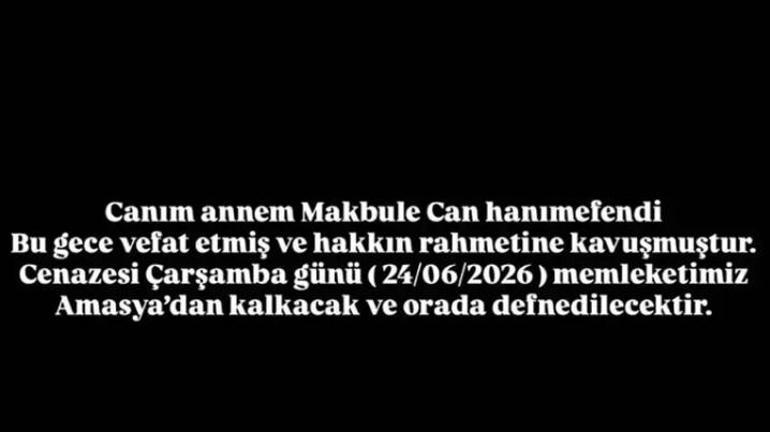 Levent Can’dan acı haber Annesi Makbule Can hayatını kaybetti